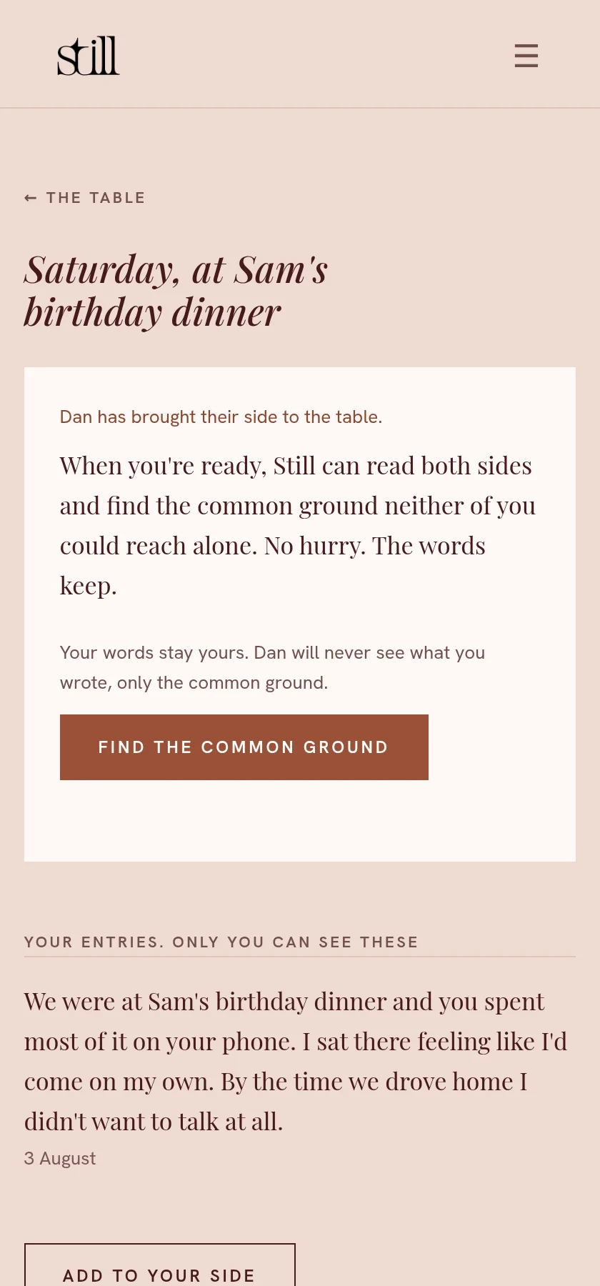 Maya's thread view: her own entry, a note that Dan has brought his side, and the 'Find the common ground' button. None of Dan's words appear.